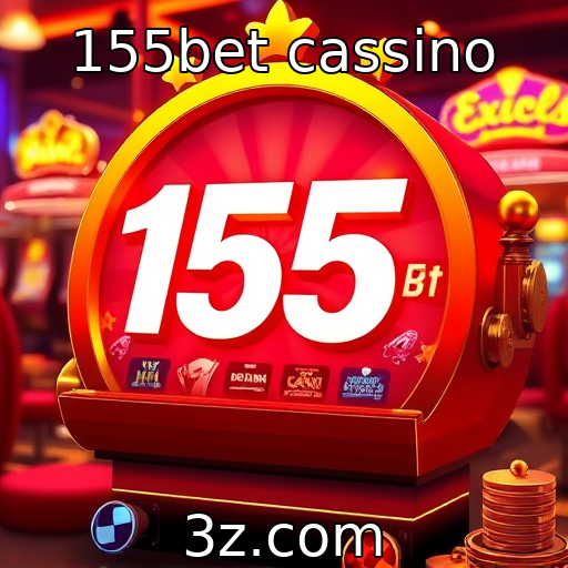 155bet cassino | Desafios regulatórios para cassinos digitais