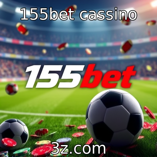 155bet cassino | O crescimento do mercado de apostas esportivas